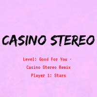 Good for You (casino Stereo Remix) (Single)