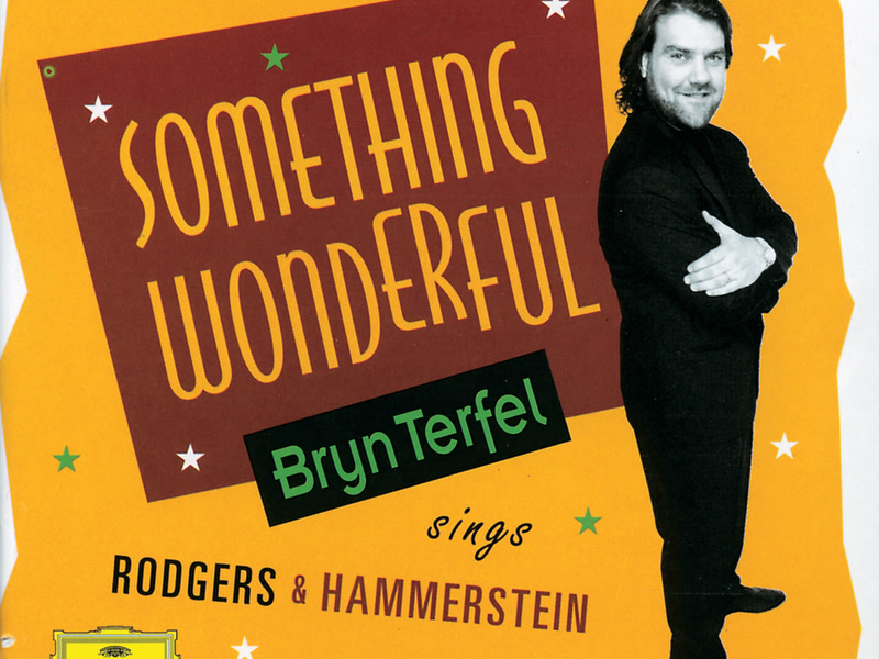 Bryn Terfel - Something Wonderful