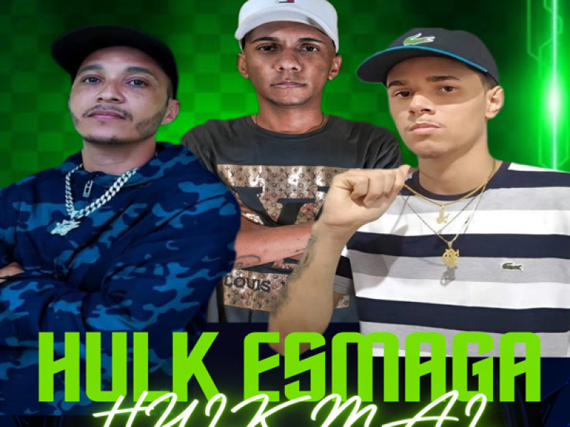 HULK ESMAGA HULK MAL (Single)