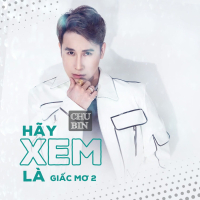 Hãy Xem Là Giấc Mơ 2 (Single)