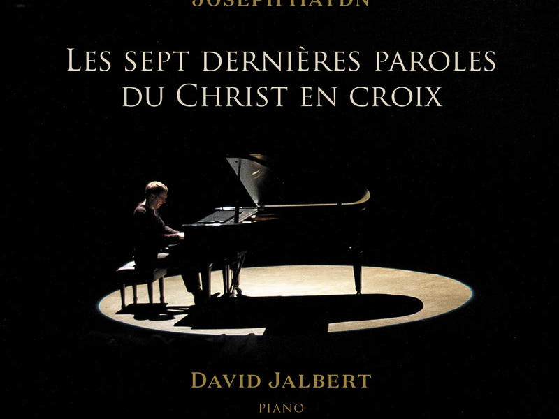 Les sept dernìeres paroles du Christ en croix Hob. XX/1c