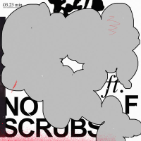 NO SCRUBS (Single)