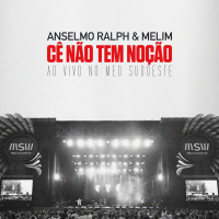 Cê Não Tem Noção (Ao vivo no Meo Sudoeste) (Single)