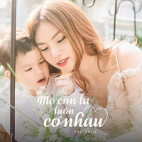 Mẹ Con Ta Luôn Có Nhau (Single)