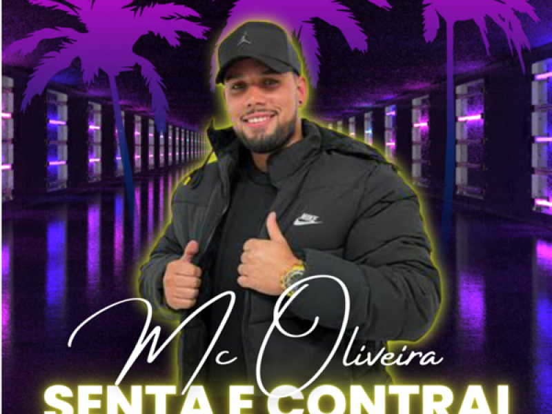 Senta e Contrai (Single)