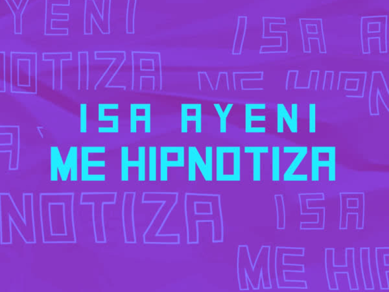Me Hipnotiza (Single)