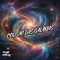 Colisão Das Galáxias (Single)