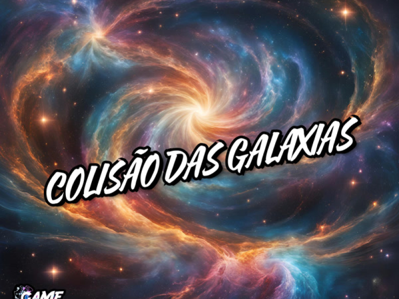 Colisão Das Galáxias (Single)