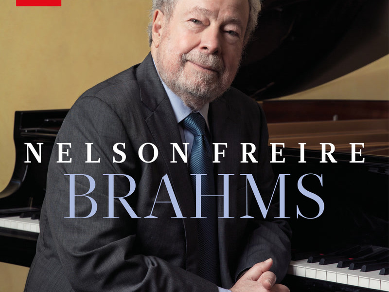 Nelson Freire: Brahms