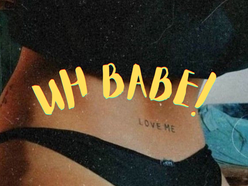 Uh babe! (Single)