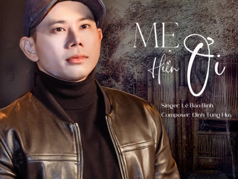 Mẹ Hiền Ơi (Short Version) (EP)