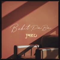 Bakit Pa Ba (Single)