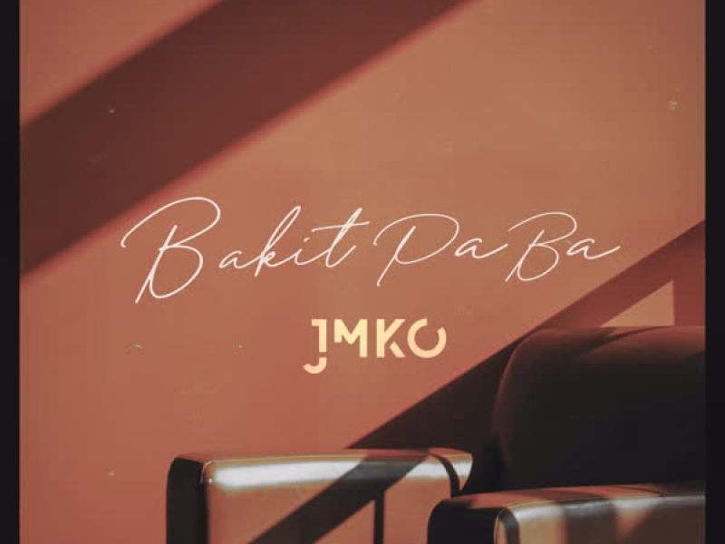 Bakit Pa Ba (Single)