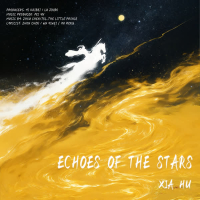 Echoes Of The Stars (The Ending Theme Song of Three Kingdom: Starlit Heroes) (Single)