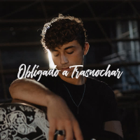 Obligado a Trasnochar (Single)