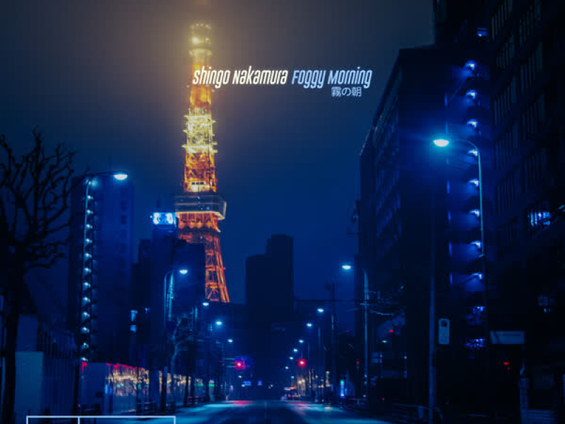 Foggy Morning (Single)