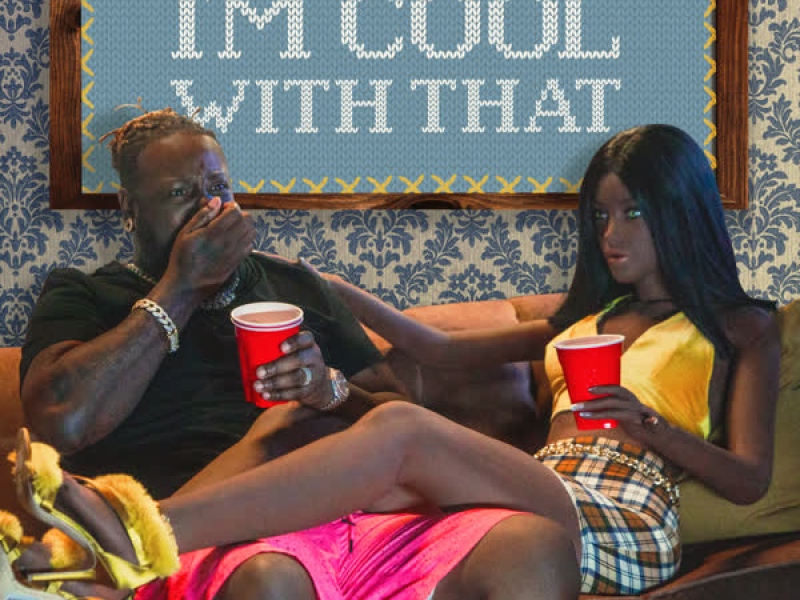 I'm Cool With That (Single)