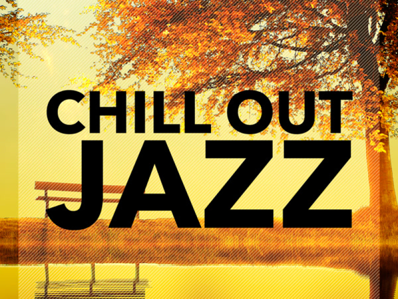 Chill Out Jazz