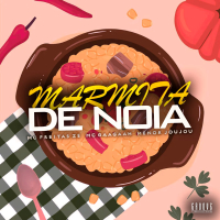 Marmita De Noia (Single)