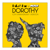 Dorothy (Myd 10th Anniversary Version) (Single)