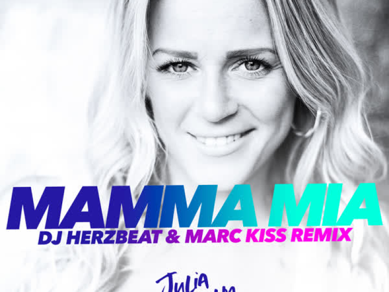 MAMMA MIA (DJ Herzbeat & Marc Kiss Remix) (EP)