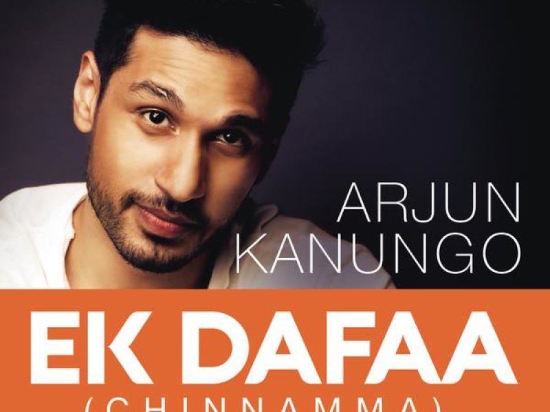 Ek Dafaa (Chinnamma) (Single)