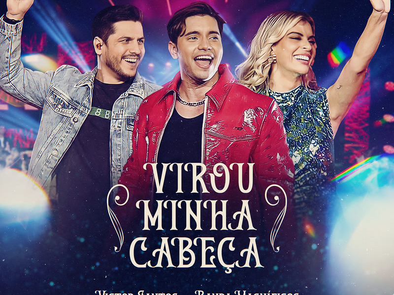 Virou Minha Cabeça (Ao Vivo) (Single)