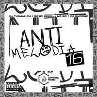 Anti Melodia 16 (Single)