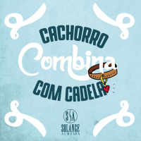 Cachorro Combina Com Cadela (Single)