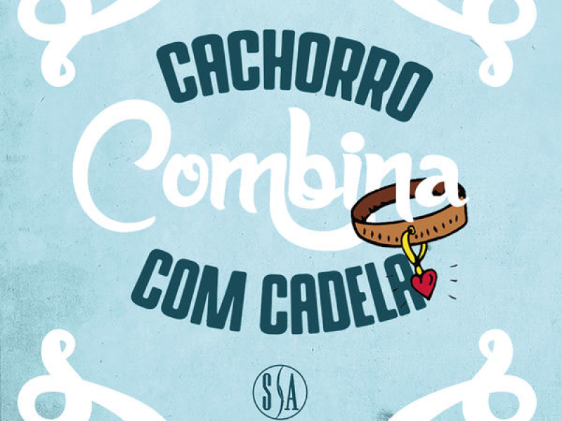 Cachorro Combina Com Cadela (Single)