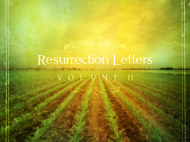 Resurrection Letters Volume 2