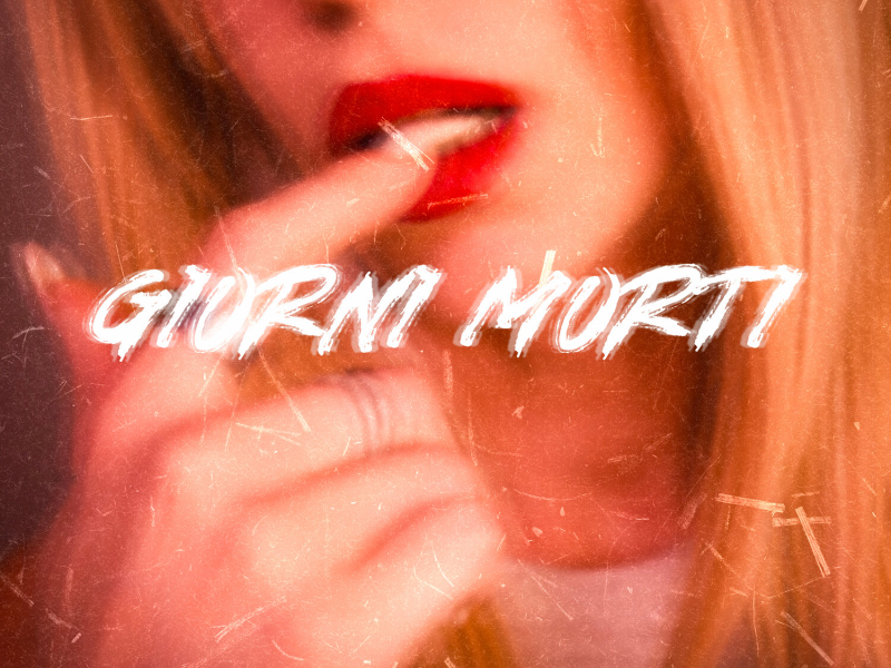 GIORNI MORTI (Single)