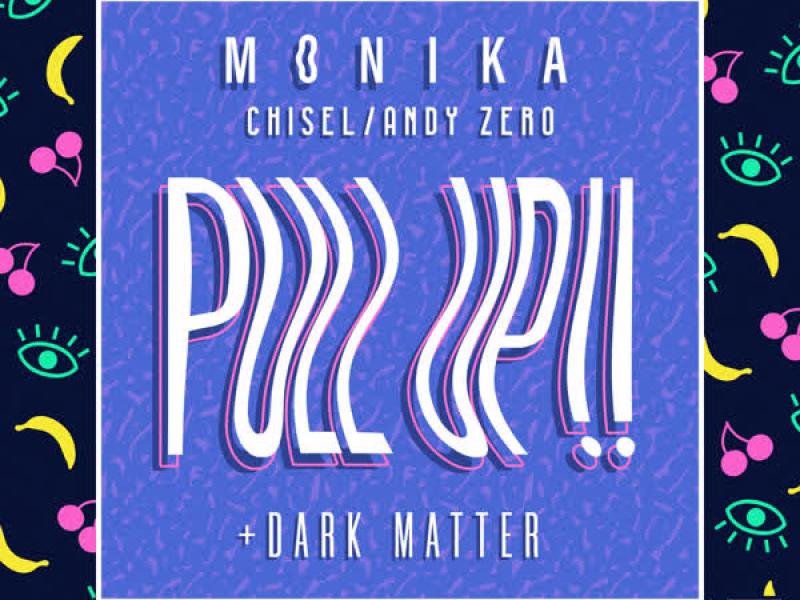 Pull Up!! / Dark Matter (EP)
