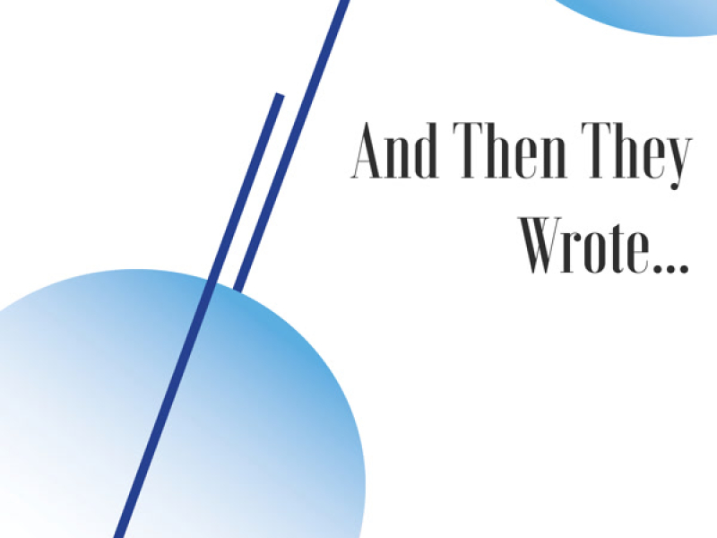 And Then They Wrote