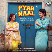Pyaar Naal (Single)