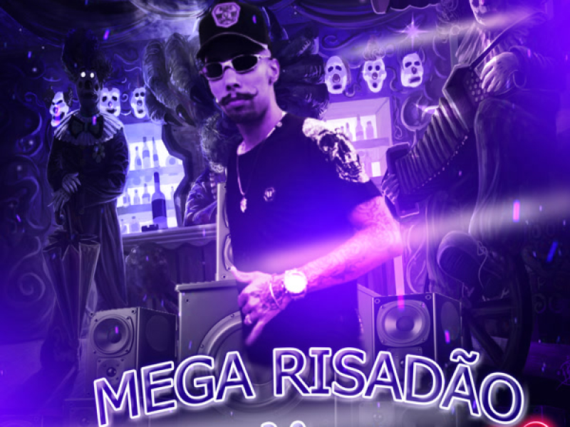 MEGA RISADÃO 3 (Single)