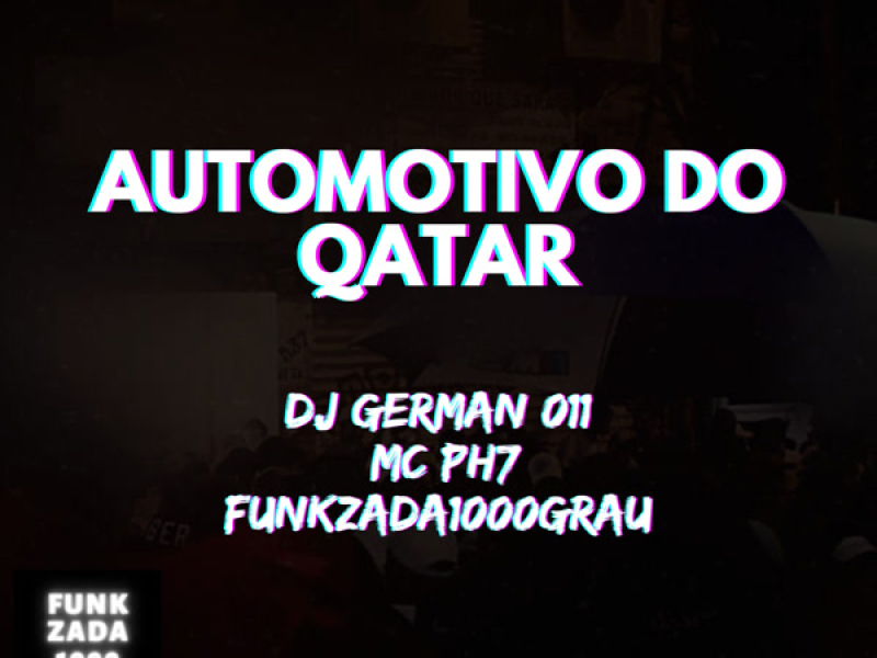 AUTOMOTIVO DO QATAR (Single)
