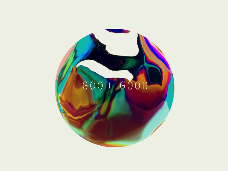 Good Good (Single)