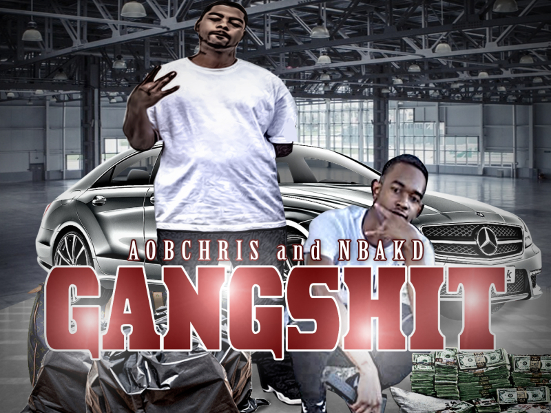 Gang Shit (feat. Nbakd)