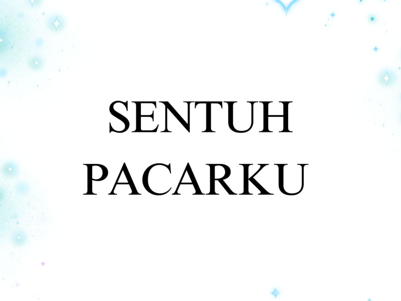 Sentuh Pacarku (Single)
