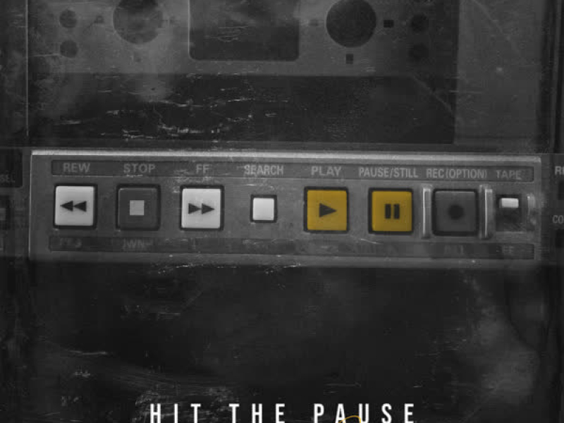 Hit the Pause (Single)