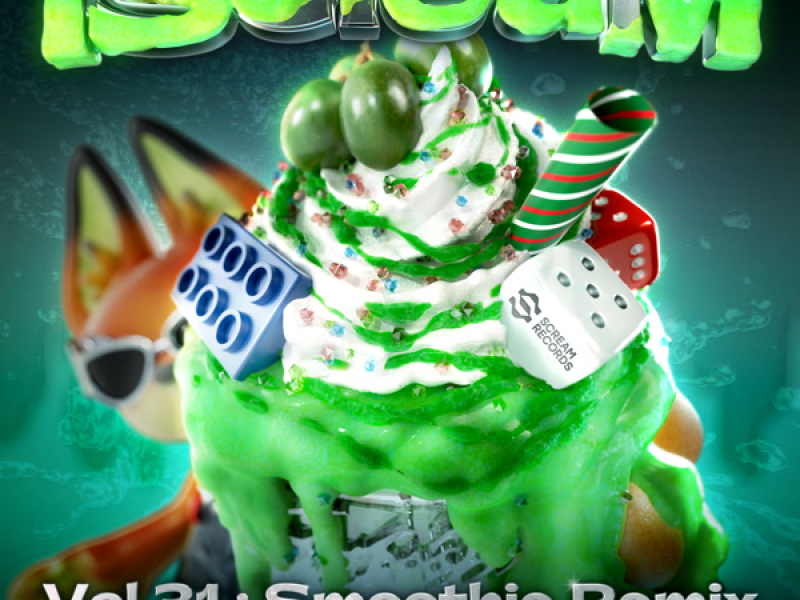iScreaM Vol.31 : Smoothie Remix (Single)