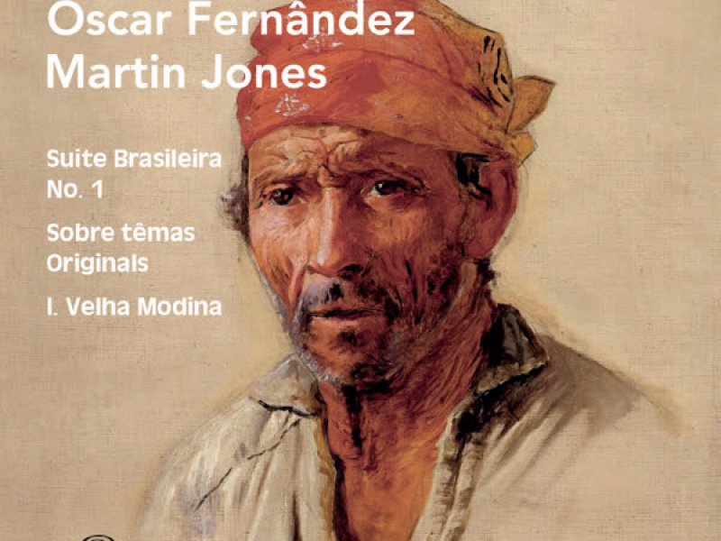 Suite Brasileira No. 1, Sobre têmas originals: I. Velha Modinha (Single)