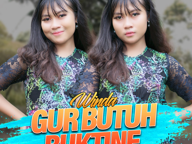 Gur Butuh Buktine (Single)