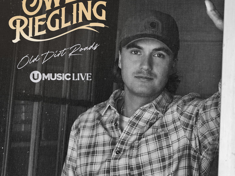 Old Dirt Roads (UMUSIC Live) (Single)