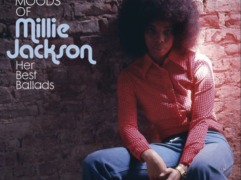 The Moods of Millie Jackson: Her Best Ballads