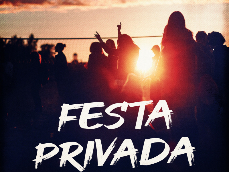 Festa Privada (Single)