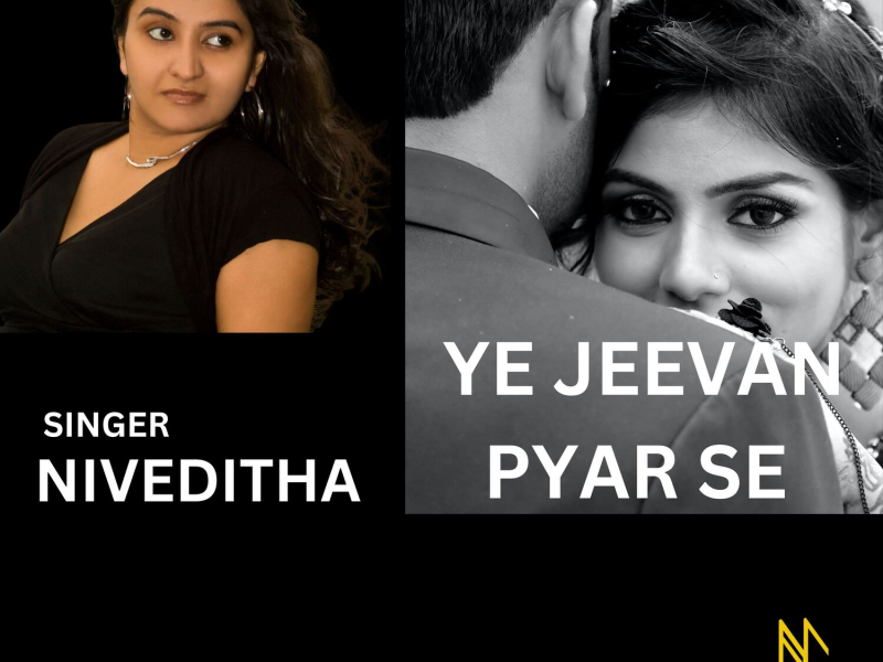 Ye Jeevan Pyar Se (Single)