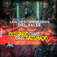 Olegario Chaidez & Chivo Tatemado (En Vivo) (Single)