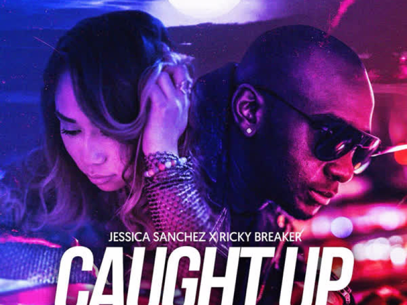 Caught Up (Single)
